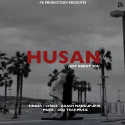 Husan (Just About You)